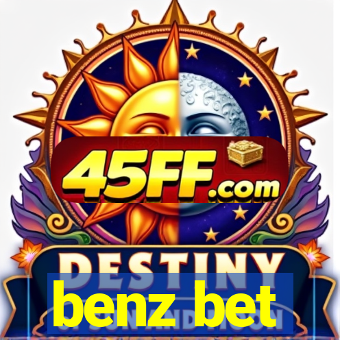 benz bet